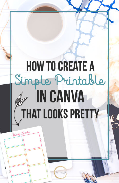 How to Create a Simple Printable in Canva That Looks Pretty