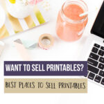 Best places to sell printables