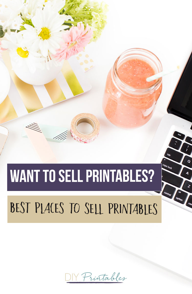 Best Places to Sell Printables
